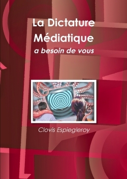 Picture of La Dictature Médiatique