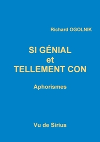 Picture of Si génial et tellement con