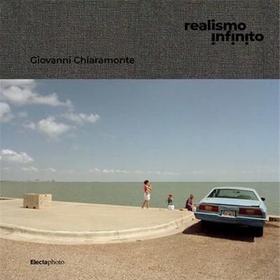 Picture of Giovanni Chiaramonte Realismo infinito /anglais