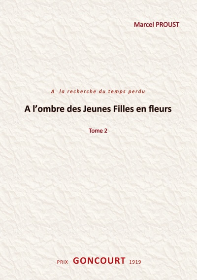 Image de A l'ombre des jeunes filles en fleurs