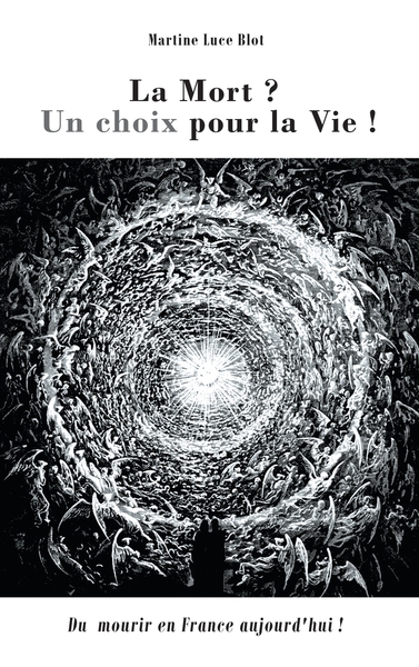 Image de La Mort. Un choix pour la Vie