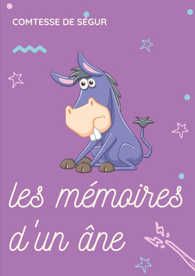 Image de Les Mémoires d'un âne