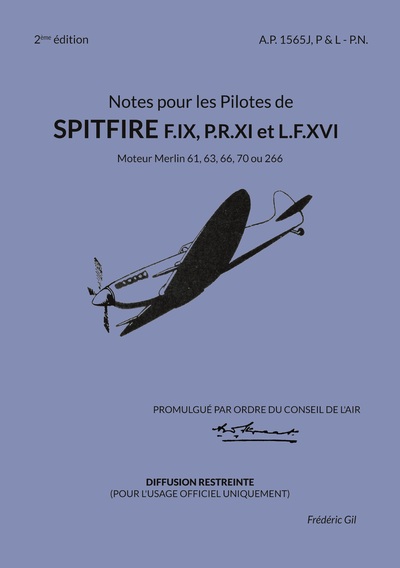 Image de Notes pour les Pilotes de Spitfire F.IX, P.R.XI et L.F.XVI