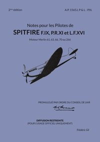 Image de Notes pour les Pilotes de Spitfire F.IX, P.R.XI et L.F.XVI