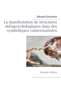 Image de La manifestation de structures métapsychologiques dans des symboliques contextualisées