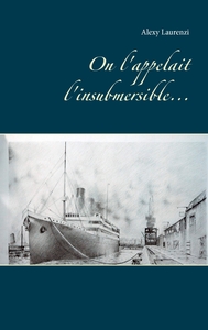 Image de On l'appelait l'insubmersible...