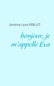 Picture of bonjour, je m'appelle Eva
