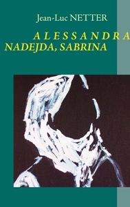 Image de ALESSANDRA, NADEJDA, SABRINA