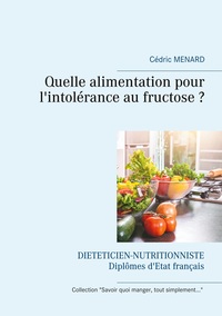 Picture of Quelle alimentation pour l'intolérance au fructose ?