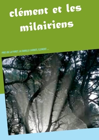 Image de clément et les milairiens