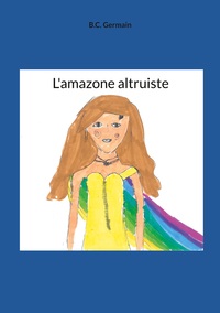 Picture of L'amazone altruiste