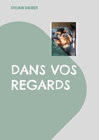 Picture of Dans vos regards