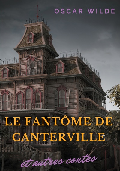 Image de Le fantôme de Canterville et autres contes