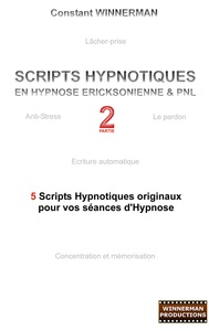 Image de Scripts hypnotiques en hypnose Ericksonienne et PNL N°2