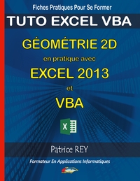 Picture of Géometrie 2d en pratique avec excel 2013 et vba