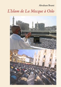 Image de L'Islam de la Mecque à Oslo