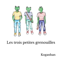 Picture of Les trois petites grenouilles