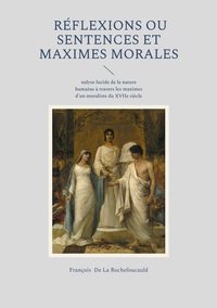 Picture of Réflexions ou Sentences et maximes morales