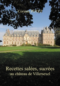 Image de Recettes salées, sucrées au château de Villersexel