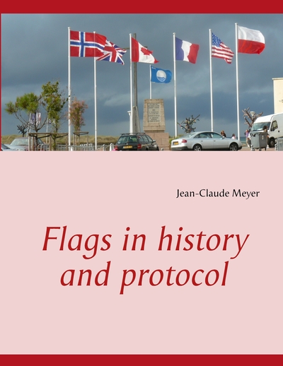 Picture of Flags in history and protocol