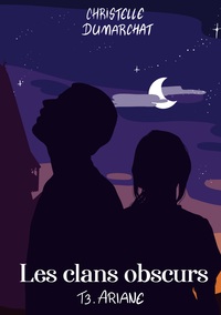 Image de Ariane : Les clans obscurs, tome 3
