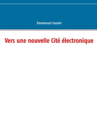 Picture of Vers une nouvelle Cité électronique
