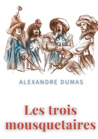 Picture of Les trois mousquetaires