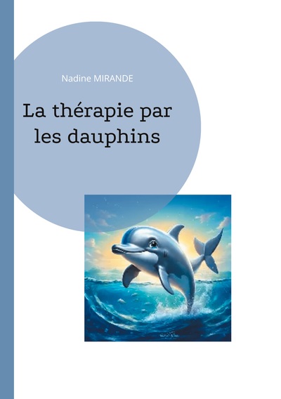 Picture of La thérapie par les dauphins