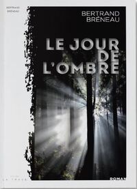 Picture of Le jour de l'ombre