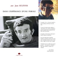 Image de avec Jean Sulivan, dans l'espérance d'une parole