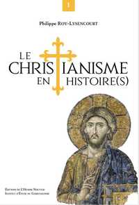Picture of Le Christianisme en histoire(s)