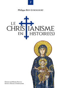 Picture of Le christianisme en Histoire(s)