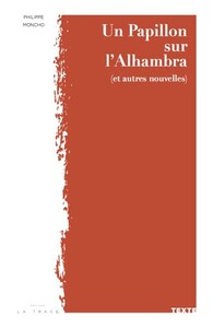 Picture of Un Papillon sur l'Alhambra (et autres nouvelles)