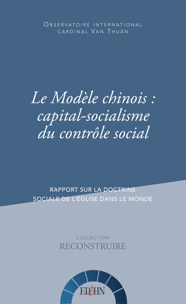 Picture of Le Modèle chinois : capital-socialisme du contrôle social
