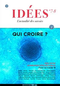 Image de Idées n°7-8 : Face au Covid-19, qui croire ?