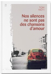 Picture of Nos silences ne sont pas des chansons d'amour