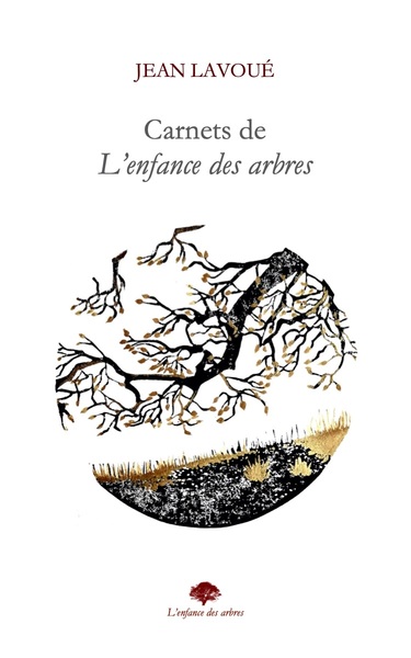 Picture of CARNETS DE L'ENFANCE DES ARBRES
