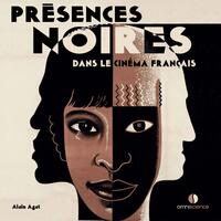 Picture of Présences noires dans le cinéma français