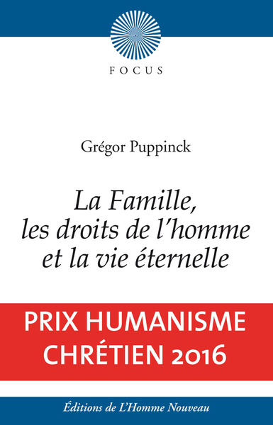 Picture of La Famille, les droits de l'homme et la vie éternelle