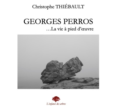 Picture of Georges Perros... La vie à pied d'oeuvre