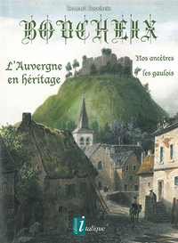 Image de BOUCHEIX - L'Auvergne en héritage