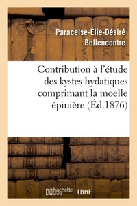 Image de Contribution à l'étude des kystes hydatiques comprimant la moelle épinière