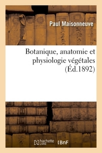 Picture of Botanique, anatomie et physiologie végétales