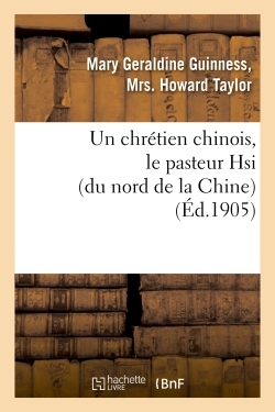 Picture of Un chrétien chinois, le pasteur Hsi (du nord de la Chine)