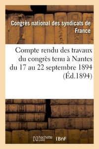 Picture of Compte rendu des travaux du congrès tenu à Nantes du 17 au 22 septembre 1894