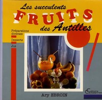 Picture of Les succulents fruits des Antilles