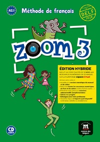 Image de Zoom 3 - Livre de l'élève - Éd. hybride + CD
