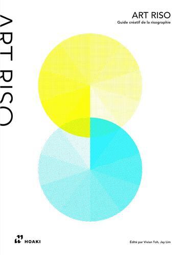 Picture of Art Riso Guide crEatif de la risographie /franCais