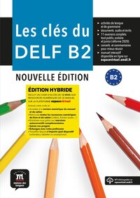 Image de Les clés du DELF B2 Nouvelle Éd. hybride - Livre de l’élève