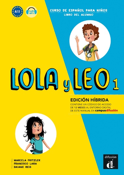 Image de Lola y Leo 1 - Livre de l'élève - Éd. Hybride